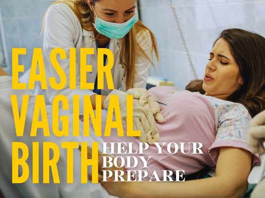 How to Make Vaginal Birth Easier: An Unconventional Guide to Prep Like a Pro