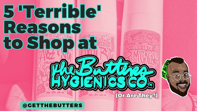 5 'Terrible' Reasons Not to Shop at The Butters (Or Are They?)