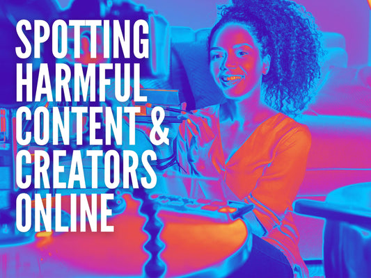 Guarding Your Mental Peace: Spotting Harmful Content & Creators Online