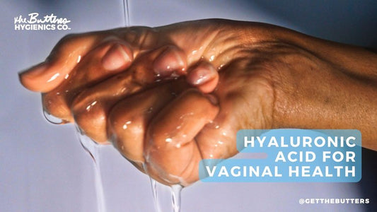 5 reasons hyaluronic acid is a must-have for vaginal care