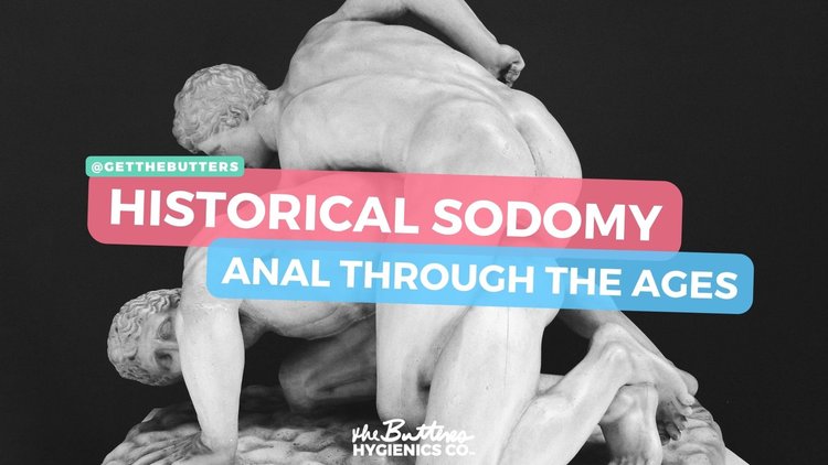 Historical Sodomy: Anal sex through the ages
