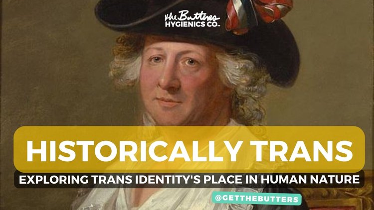 Historically Trans - Exploring Trans Identity's Place in Human Nature