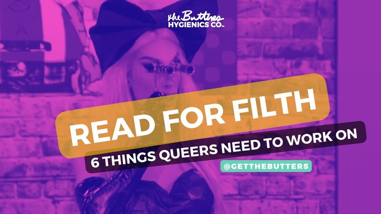 Read for filth: 6 issues queers need fix