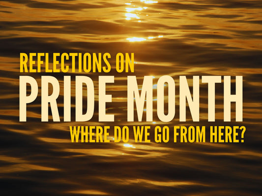 Pride Month Reflections: Ensuring Dignity and a Better Tomorrow