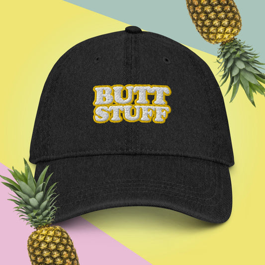 BUTT STUFF [Embroidered] 6-Panel, Denim Hat, Adjustable