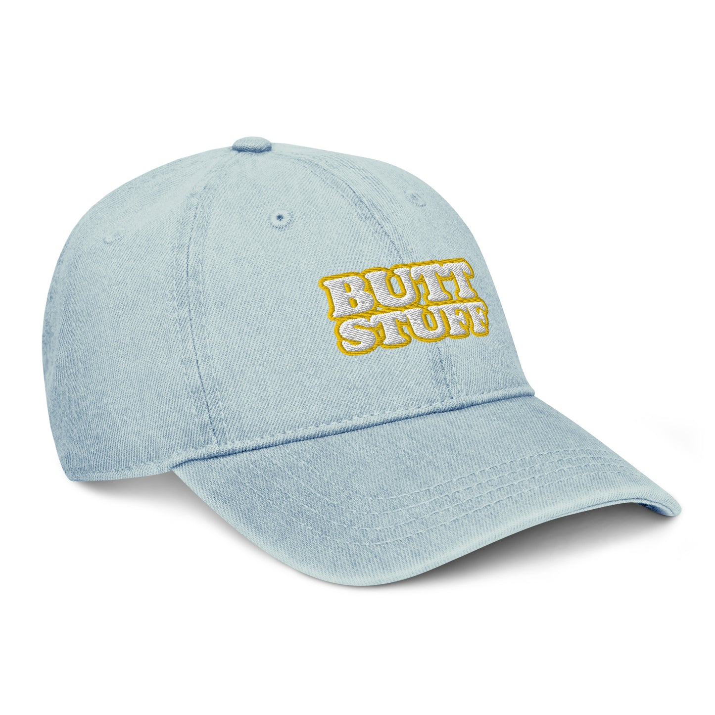 BUTT STUFF [Embroidered] 6-Panel, Denim Hat, Adjustable [FREE SHIPPING]