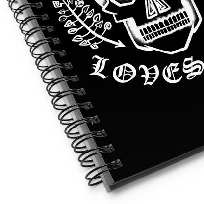 Earnest Bones "Loves You/Supports You" | Spiral Notebook for Your Creativity, Thoughts & Feelings [FREE SHIPPING]