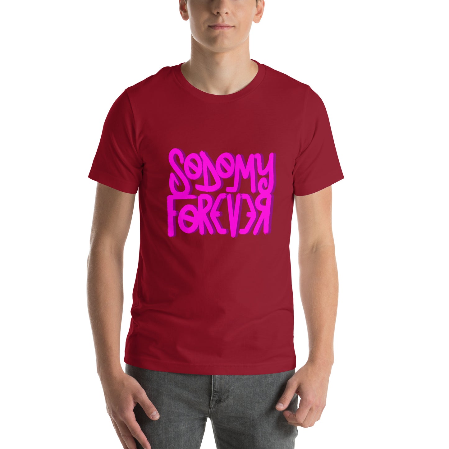 Sodomy Forever Tee [100% Ringspun Cotton, XS-5XL, Multiple Colors] [Free Shipping]