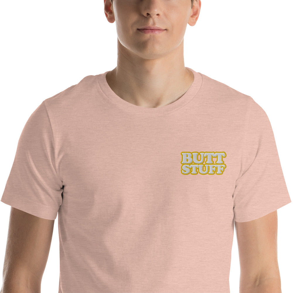 BUTT STUFF Embroidered Unisex Tee  [100% Ringspun Cotton, XS-5X, Multiple Colors] [FREE SHIPPING]