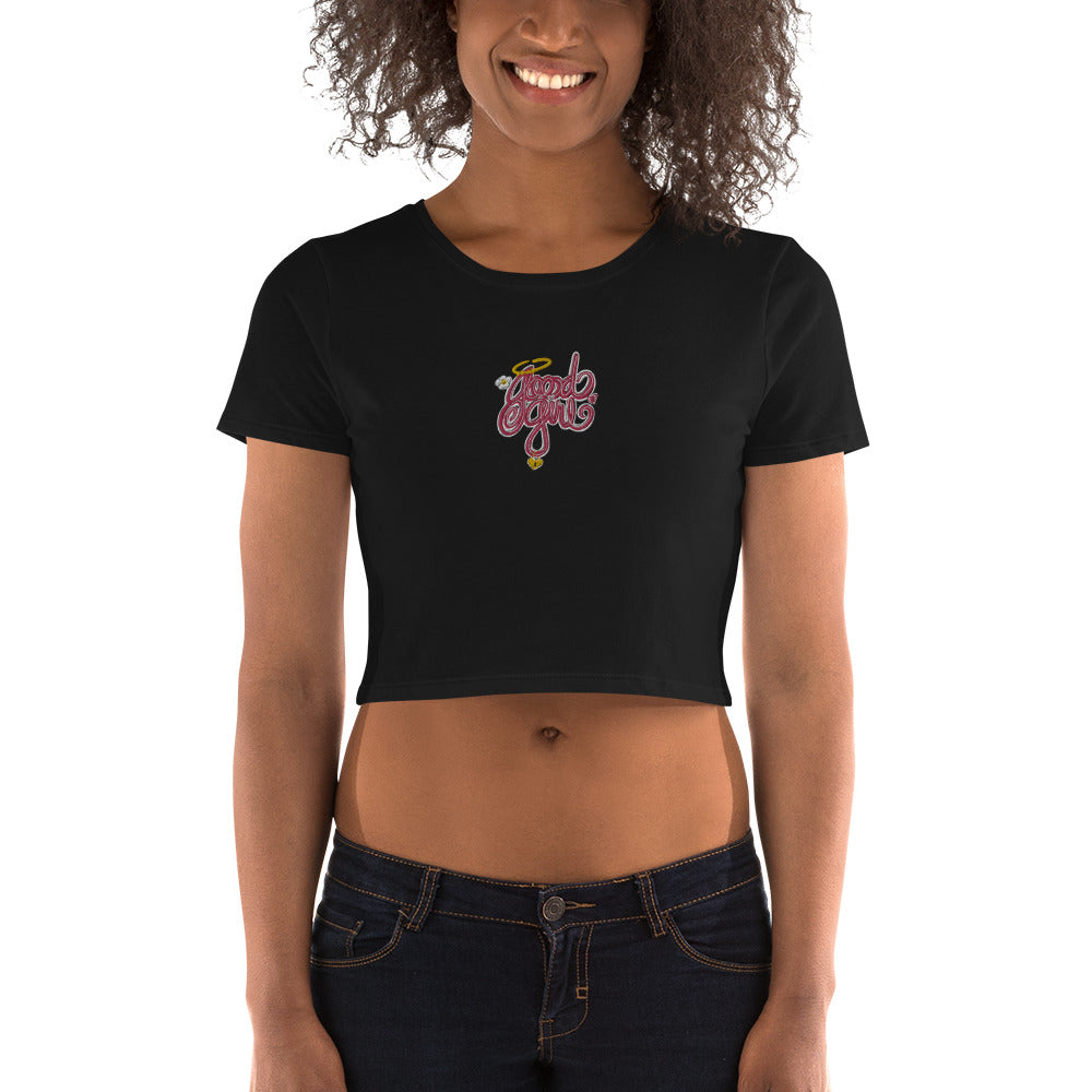 Good Girl [Embroidered] - Extra Cunty Crop Tee [100% Ringspun Cotton, Women's XS-L, Multiple Colors] [FREE SHIPPING]